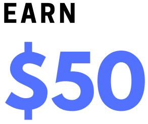 Earn $50